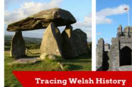 Welsh Historical Sites and burial chambers